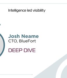 Deep Dive: Josh Neame, CTO, BlueFort