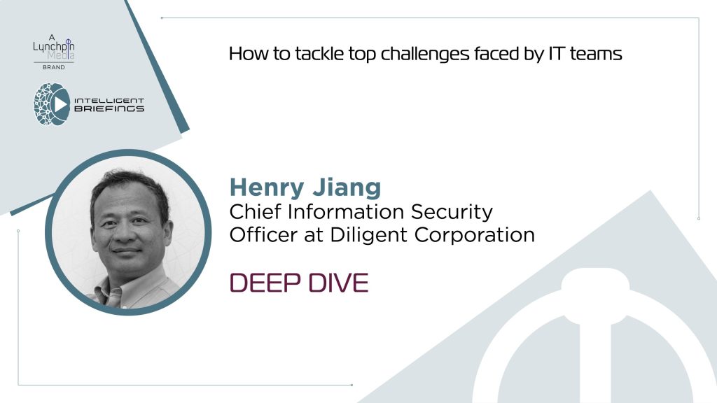 Deep Dive: Henry Jiang, Chief Information Security Officer, Diligent Corporation